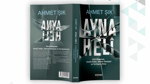 Ahmet Şık’la Yeni Kitabı Üzerine: “Kürt Meselesi Sadece Bir Etnik Mesele Değil; ‘Bu Devlet Kimin Devleti?’ Sorusunun Krizidir.”